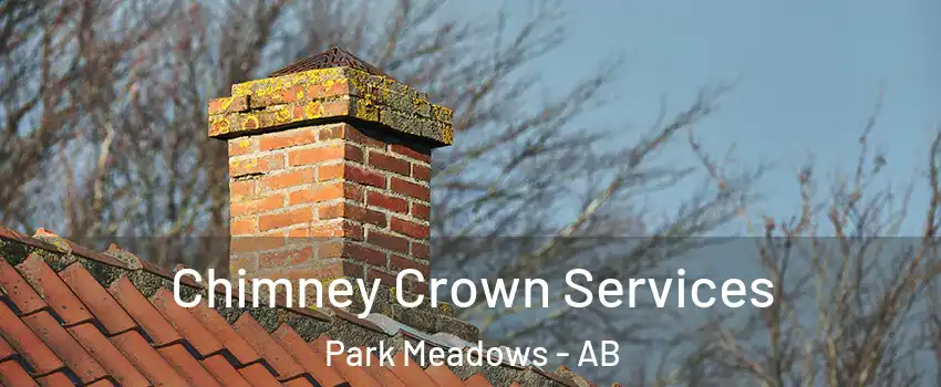  Chimney Crown Services Park Meadows - AB