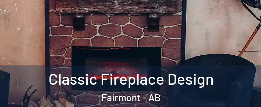  Classic Fireplace Design Fairmont - AB