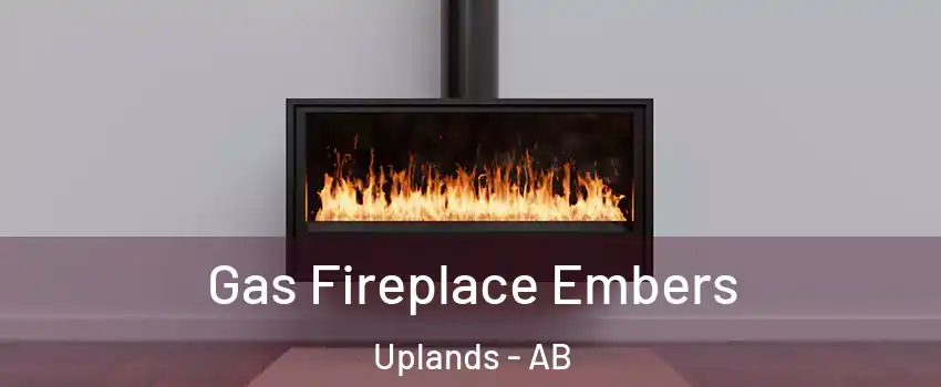  Gas Fireplace Embers Uplands - AB