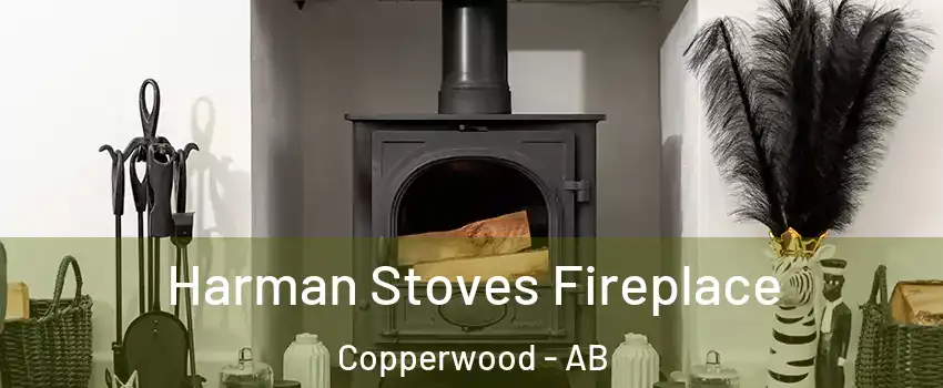  Harman Stoves Fireplace Copperwood - AB