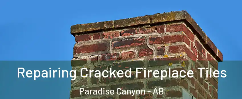  Repairing Cracked Fireplace Tiles Paradise Canyon - AB