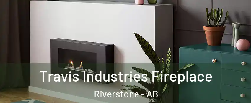  Travis Industries Fireplace Riverstone - AB